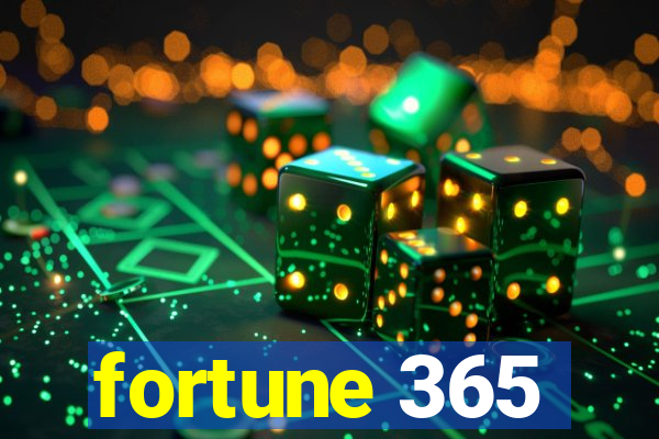 fortune 365